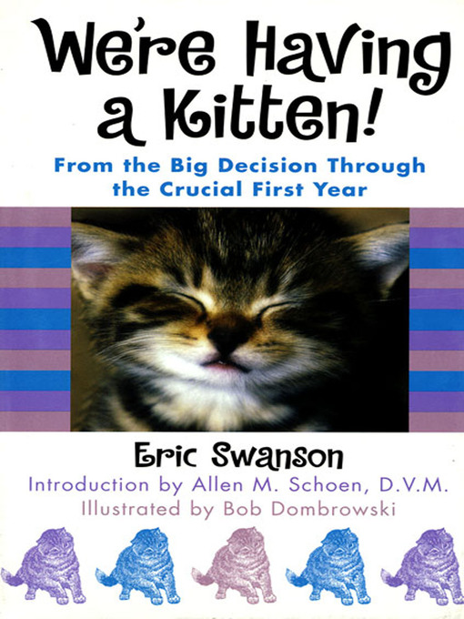 Title details for We're Having a Kitten! by Eric Swanson - Wait list
